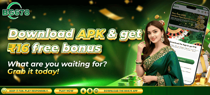 BG 678 app download APK and get 16 rupees bonus promotion